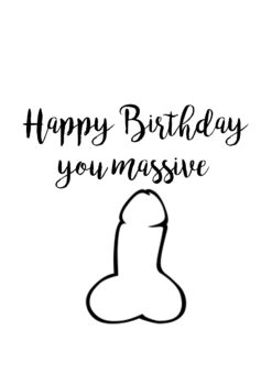 Happy Birthday Massive Cock