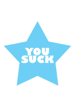 You Suck (Blue)