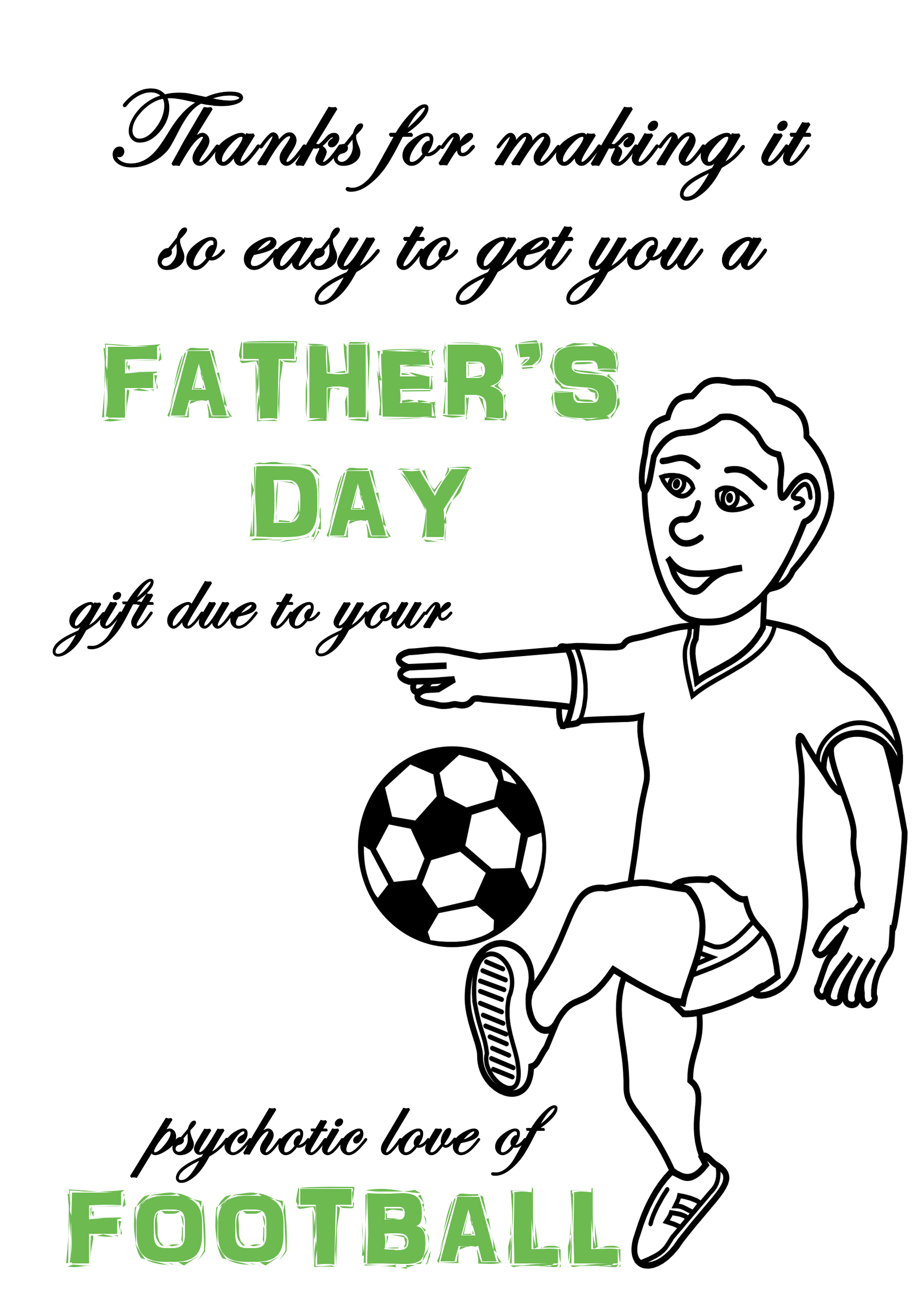 Psychotic Football Bday Dad