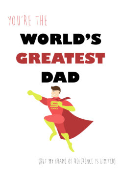 Worlds Greatest Dad - Limited Reference