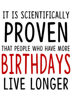 More Bday Live Longer