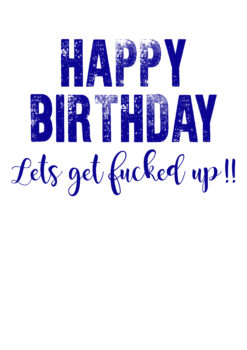 Birthday Fucked Up